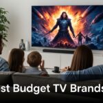 Best Budget TV Brands