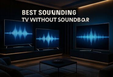 Best Sounding Samsung TV Without Soundbar [cy]: 8 Models Tested & Reviewed - DGGaming