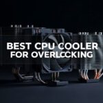 Best CPU Cooler For Overclocking