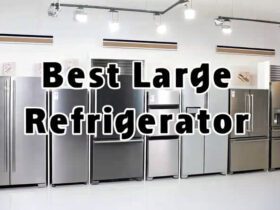 Best Large Refrigerator [cy]: 12 Models Tested & Reviewed - DGGaming